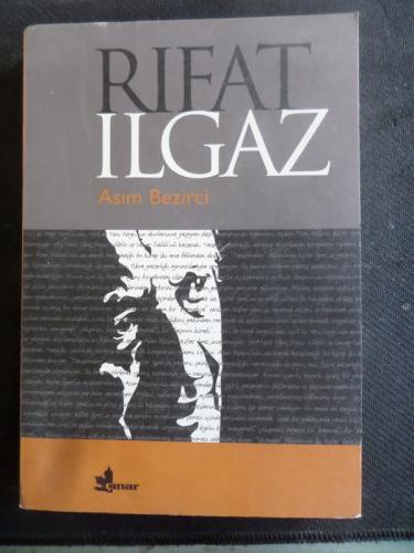 Rıfat Ilgaz Asım Bezirci