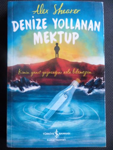 Denize Yollanan Mektup