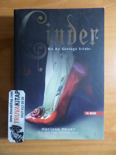 Cinder - Bir Ay Günlüğü Kitabı (1. Kitap) Marissa Meyer