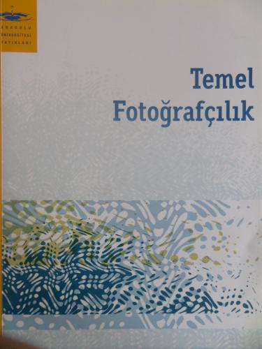 Temel Fotoğrafçılık