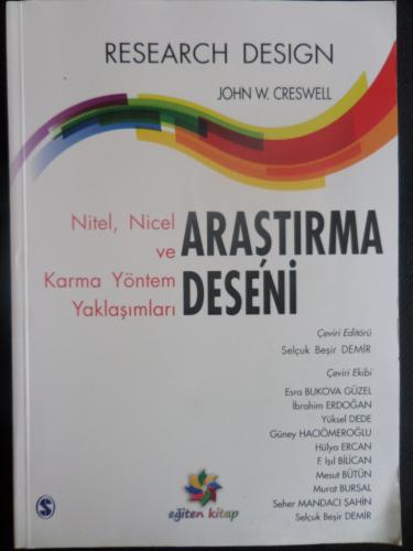 Araştırma Deseni Nitel Nicel ve Karma Yöntem Yaklaşımları
