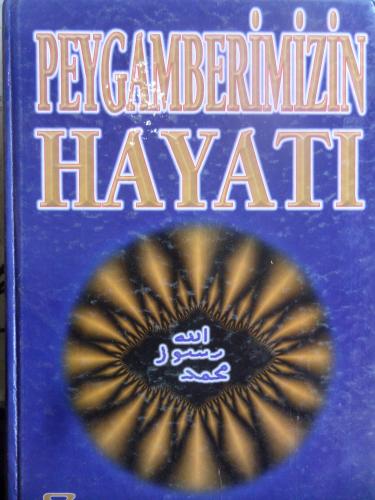 Peygamberimizin Hayatı
