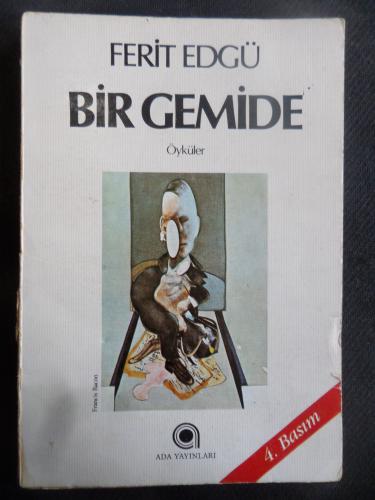 Bir Gemide Öyküler Ferit Edgü