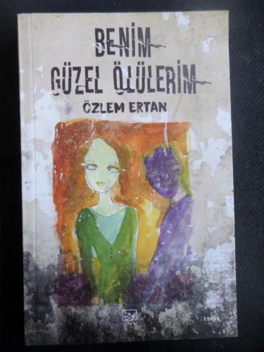 Benim Güzel Ölülerim