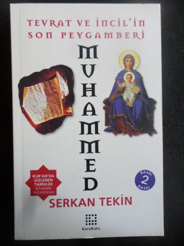 Tevrat ve İncil'in Son Peygamberi Muhammed Serkan Tekin
