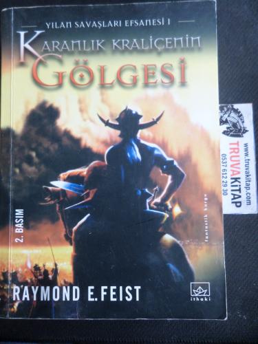 Karanlık Kraliçenin Gölgesi / Yılan Savaşları Efsanesi 1