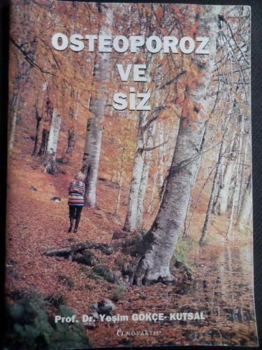 Osteoporoz ve Siz