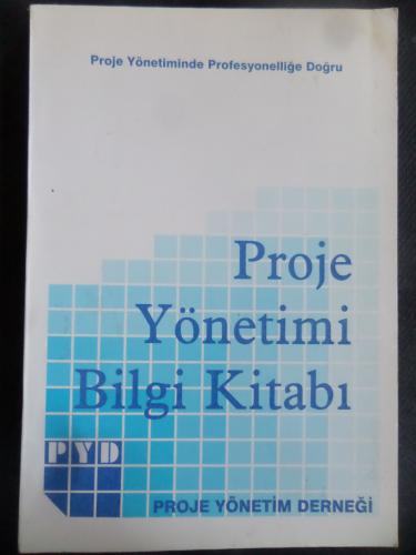 Proje Yönetimi Bilgi Kitabı