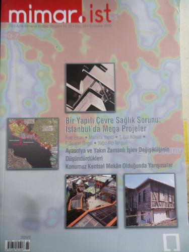 Mimar.ist Dergisi 2020 / 69 - Bir Yapılı Çevre Sağlık Sorunu