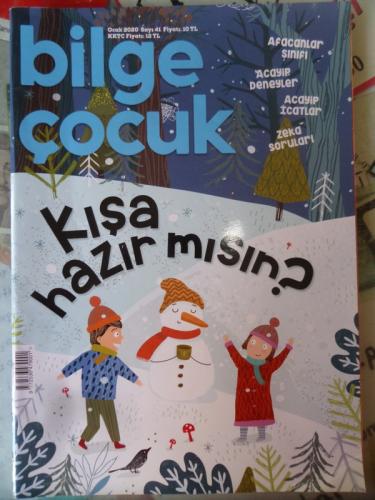 Bilim Çocuk 2020 / 41 - Kışa Hazır Mısın?