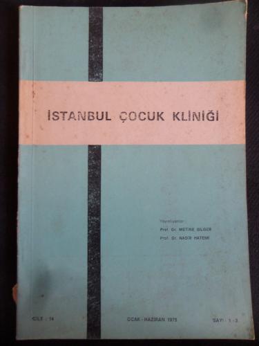 İstanbul Çocuk Kliniği 1978 / Cilt: 14 Sayı: 1-2