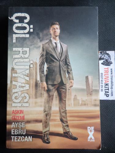 Çöl Rüyası Aşkın Gizemi