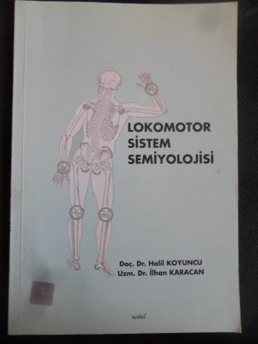 Lokomotor Sistem Semiyolojisi Halil Koyuncu