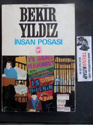 İnsan Posası Bekir Yıldız