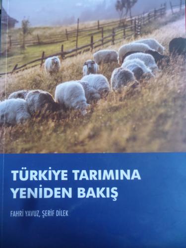 Türkiye Tarımına Yeniden Bakış