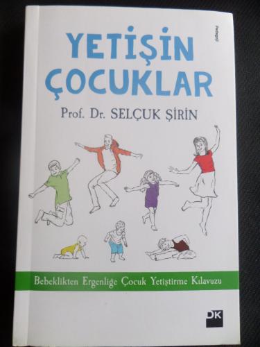 Yetişin Çocuklar Selçuk Şirin