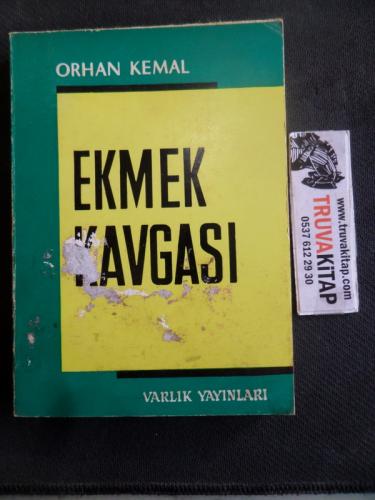 Ekmek Kavgası Orhan Kemal