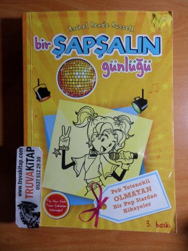 Bir Şapşalın Günlüğü 3 - Pek Yetenekli Olmayan Bir Pop Stardan Hikayeler