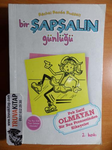 Bir Şapşalın Günlüğü 4 - Pek Zarif Olmayan Bir Buz Prensesinden Hikayeler