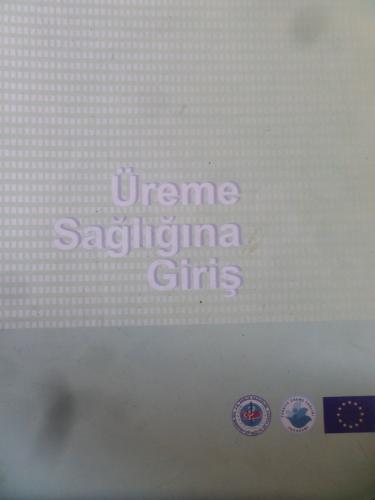 Üreme Sağlığına Giriş - Cinsel Sağlık Ve Üreme Sağlığı