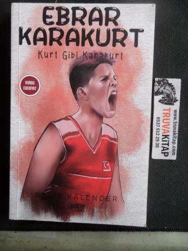 Ebrar Karakurt Kurt Gibi Karakurt