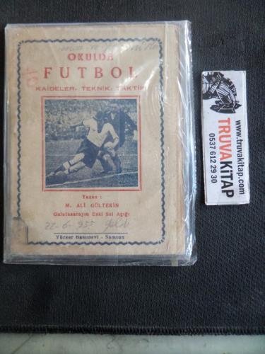 Okulda Futbol M. Ali Gültekin
