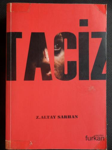 Taciz* Z. Altay Sarhan