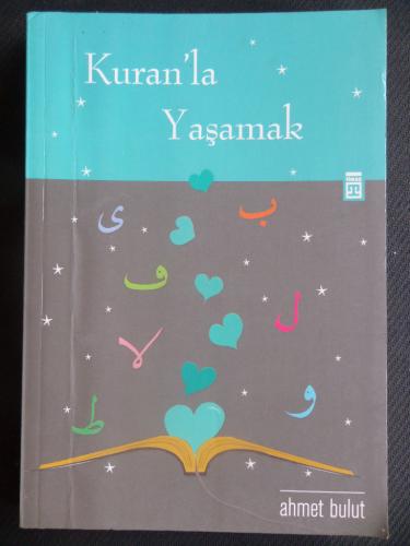 Kuran'la Yaşamak Ahmet Bulut
