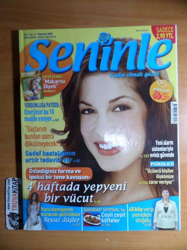 Seninle Dergisi 2006 / 15 - Sema Şahin 45 Kilo Verip Yeniden Doğdu