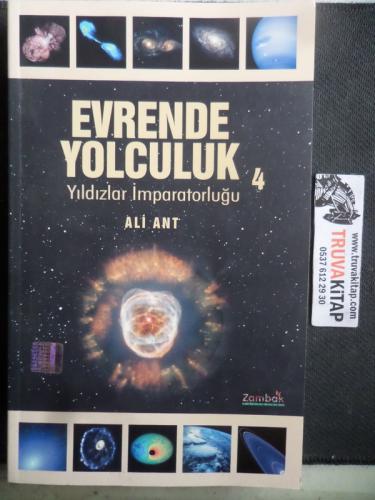 Evrende Yolculuk 4