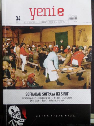 Yeni E - Aylık Kültür Sanat Edebiyat Dergisi 2019 / 34