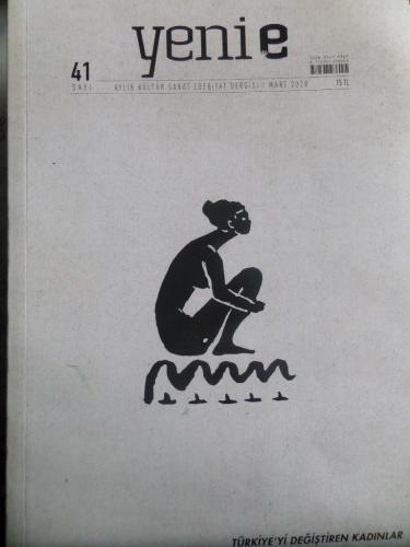 Yeni E - Aylık Kültür Sanat Edebiyat Dergisi 2020 / 41