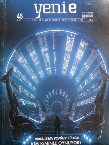 Yeni E - Aylık Kültür Sanat Edebiyat Dergisi 2020 / 45