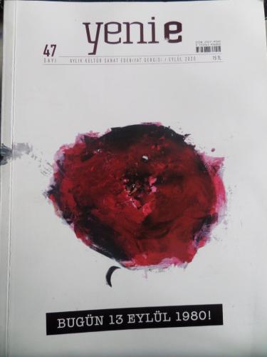 Yeni E - Aylık Kültür Sanat Edebiyat Dergisi 2020 / 47