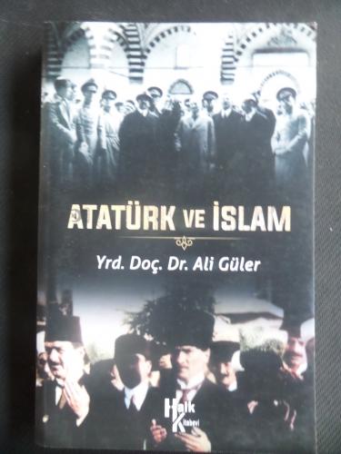 Atatürk ve İslam Ali Güler