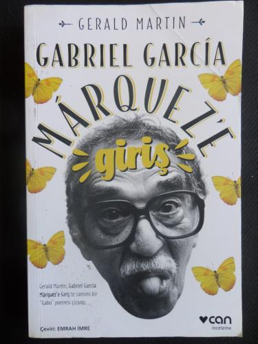 Gerald Martin Gabriel Garcia Marquez