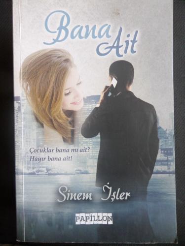 Bana Ait Sinem İşler