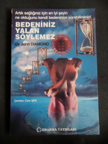 Bedeniniz Yalan Söylemez