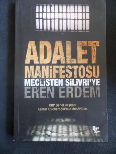 Adalet Manifestosu Meclisten Silivri'ye
