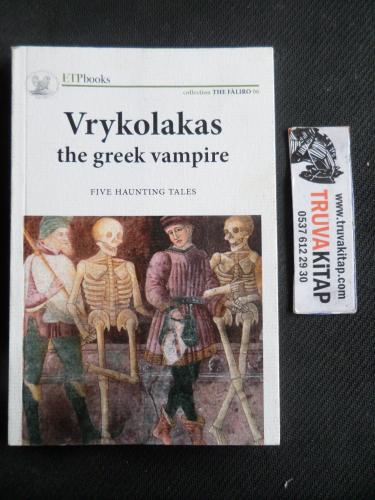Vrykolakas The Greek Vampire