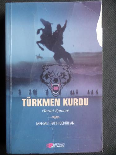 Türkmen Kurdu (İmzalı) Mehmet Fatih Bekirhan