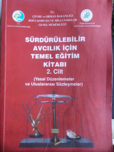 Sürdürülebilir Avcılık İçin Temel Eğitim Kitabı 2. Cilt
