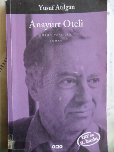 Anayurt Oteli Yusuf Atılgan