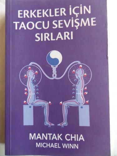 Erkekler İçin Taocu Sevişme Sırları Mantak Chia