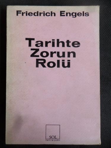 Tarihte Zorun Rolü