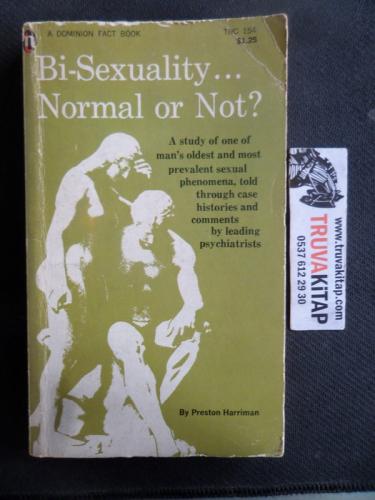 Bi - Sexuality Normal or Not ?
