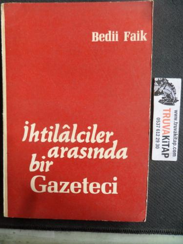 İhtilalciler Arasında Bir Gazeteci