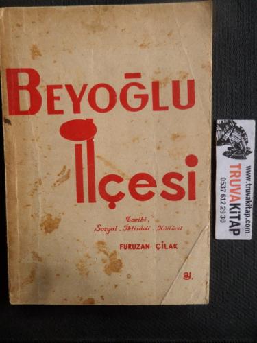 Beyoğlu İlçesi Tarihi Sosyal İktisadi Kültürel