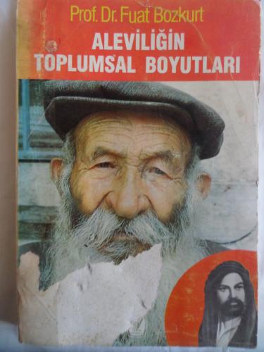 Aleviliğin Toplumsal Boyutları Fuat Bozkurt