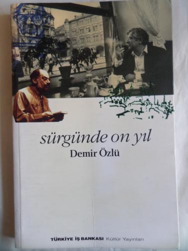Sürgünde On Yıl Demir Özlü